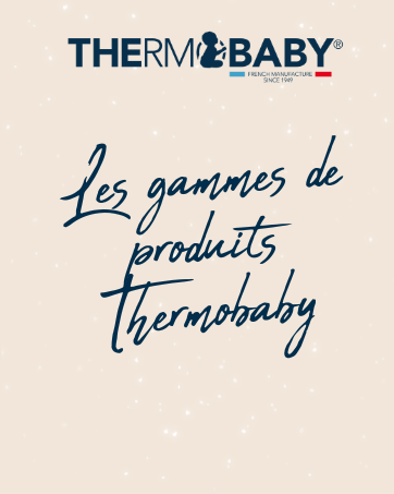 Las gamas de productos Thermobaby